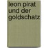 Leon Pirat und der Goldschatz