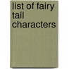 List of Fairy Tail Characters door Ronald Cohn