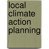 Local Climate Action Planning by Tammy L. Seale