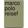 Marco Polo Reisef by Klaus Bötig
