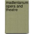 Madlenianum Opera And Theatre