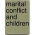 Marital Conflict and Children