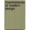 Masterpieces of Modern Design door Catherine McDermott