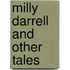 Milly Darrell And Other Tales