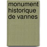Monument Historique de Vannes door Source Wikipedia