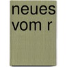 Neues vom R by Otfried Preußler