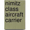 Nimitz Class Aircraft Carrier door Ronald Cohn