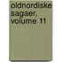 Oldnordiske Sagaer, Volume 11
