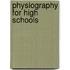 Physiography for High Schools
