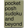 Pocket Posh Sudoku and Beyond door The Puzzle Society