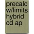 Precalc W/Limits Hybrid Cd Ap