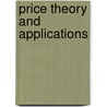 Price Theory And Applications by Jack Hirshleifer