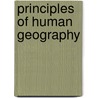 Principles Of Human Geography door Sumner W. Cushing