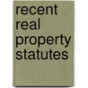 Recent Real Property Statutes door Harry Greenwood