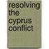 Resolving the Cyprus Conflict