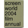 Screen World 2004 Film Annual by Barry Monush