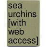 Sea Urchins [With Web Access] by Simon Rose