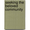 Seeking the Beloved Community door Joy James