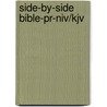 Side-by-side Bible-pr-niv/kjv door Zondervan Publishing