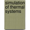 Simulation of Thermal Systems by W.L. Dutre