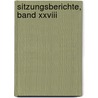 Sitzungsberichte, Band Xxviii door Bayerische Akademie Der Wissenschaften. Mathematisch-Naturwissenschaftliche Klasse
