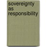 Sovereignty as Responsibility door etc.