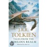 Tales From The Perilous Realm door J.R. R. Tolkien