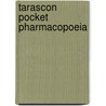 Tarascon Pocket Pharmacopoeia door Richard J. Hamilton