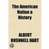 The American Nation A History