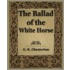 The Ballad Of The White Horse