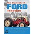 The Big Book Of Ford Tractors