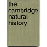 The Cambridge Natural History by Sidney Frederick Harmer