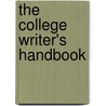The College Writer's Handbook by Verne Meyer