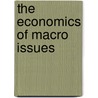 The Economics of Macro Issues by Roger Miller