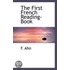 The First French Reading-Book