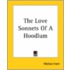 The Love Sonnets Of A Hoodlum