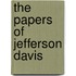 The Papers Of Jefferson Davis