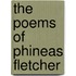 The Poems Of Phineas Fletcher