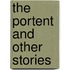 The Portent And Other Stories