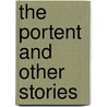 The Portent And Other Stories by George Macdonald