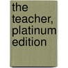 The Teacher, Platinum Edition by Jenny Giles