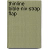 Thinline Bible-niv-strap Flap by Zondervan Publishing