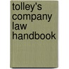 Tolley's Company Law Handbook by Janet Rosser
