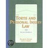 Torts And Personal Injury Law door William R. Buckley