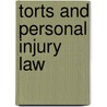 Torts And Personal Injury Law by William Buckley
