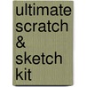Ultimate Scratch & Sketch Kit door Martha Day Zschock