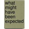 What Might Have Been Expected door Sol Eytinge