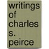 Writings Of Charles S. Peirce