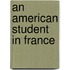 an American Student in France
