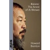#aiww: the Arrest of Ai Weiwei by Howard Brenton